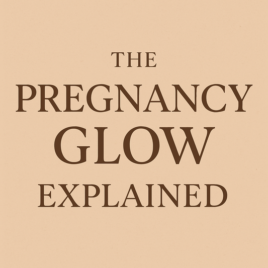 The Pregnancy Glow Explained: What’s Really Happening to Your Skin